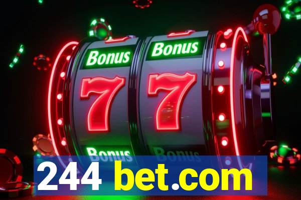 244 bet.com